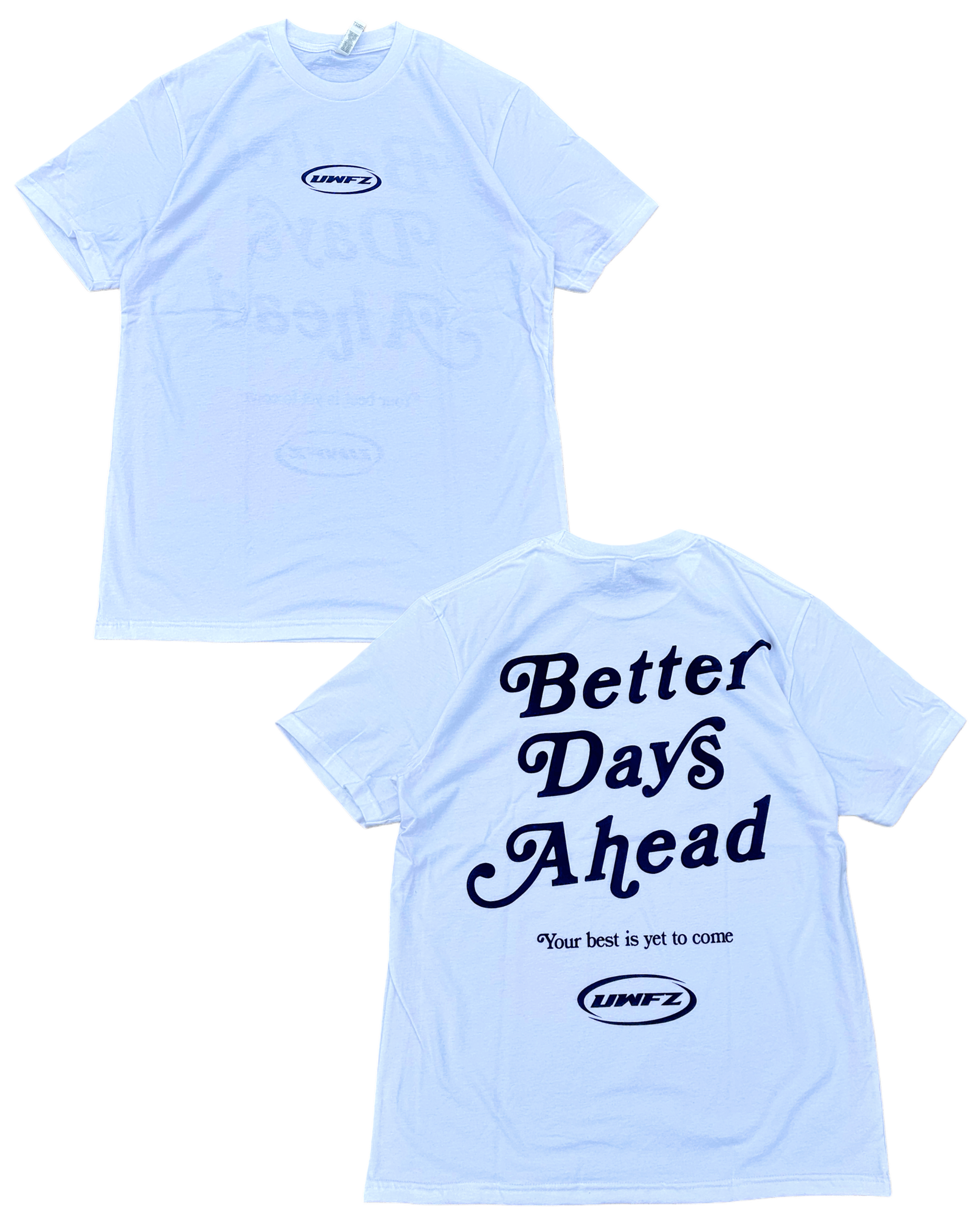 White + Black BETTER DAYS AHEAD Soft T-Shirt