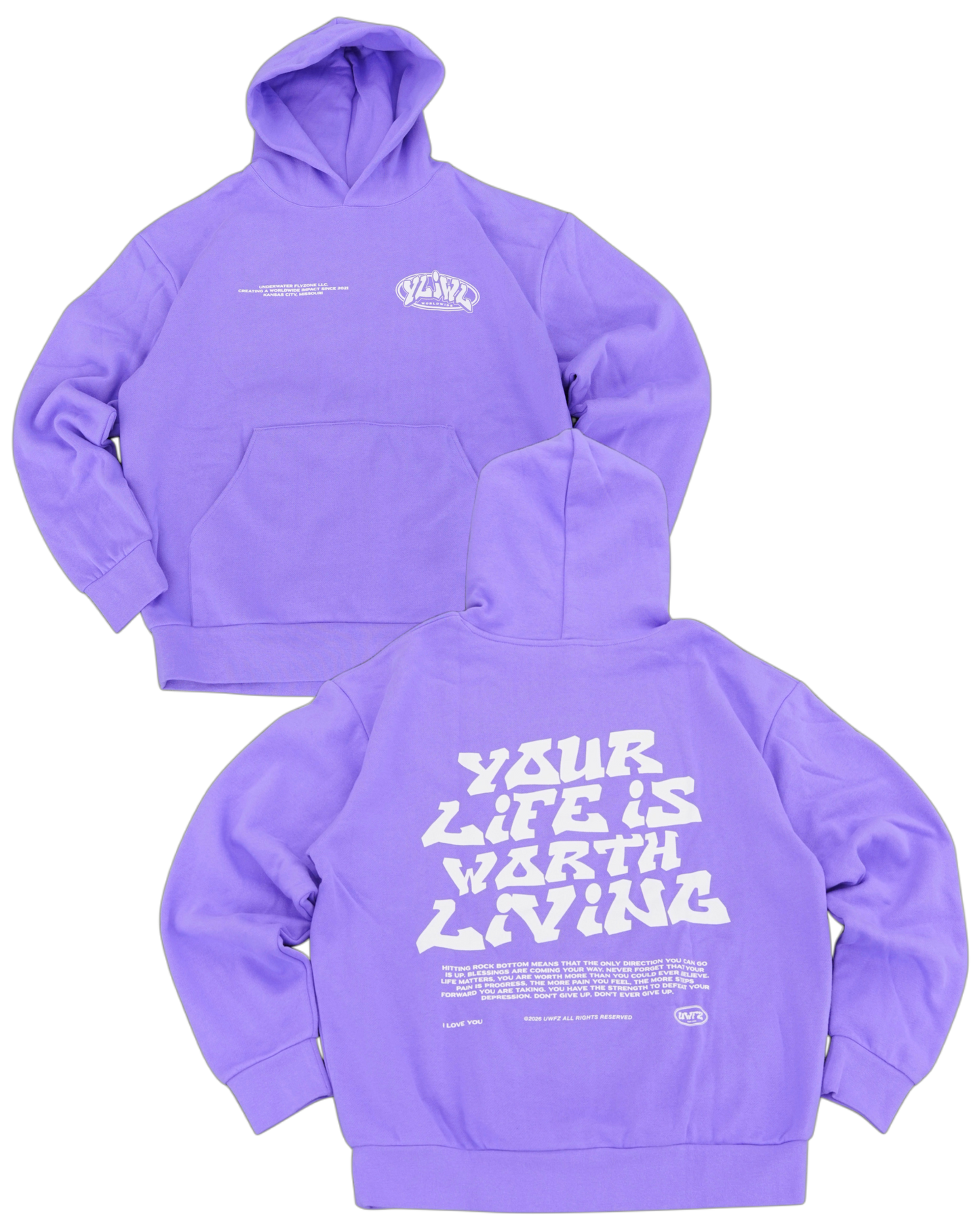 Purple "YOUR LIFE IS WORTH LIVING" Hoodie (Mid-Light Weight Hoodie)