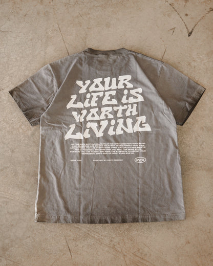 Black Oil Wash "Your Life is Worth Living" T-Shirt