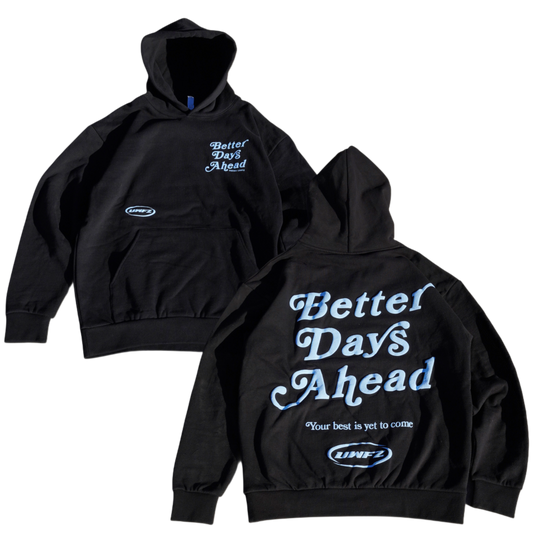 BETTER DAYS AHEAD PUFF PRINT HOODIE - Black with Light Blue Print