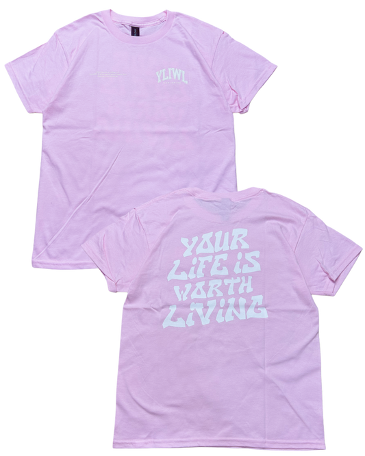 Pink + White "Your Life is Worth Living" YOUTH T-Shirt!