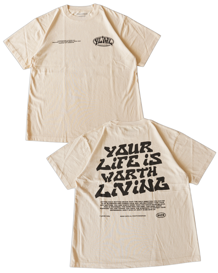 Cream + Black "Your Life is Worth Living" T-Shirt