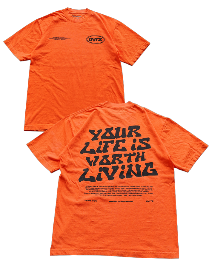 YOUR LIFE IS WORTH LIVING HEAVYWEIGHT TEE - NEON ORANGE