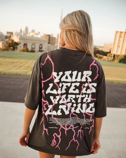 Pink Lightning "YOUR LIFE IS WORTH LIVING" Heavy Weight T-shirt