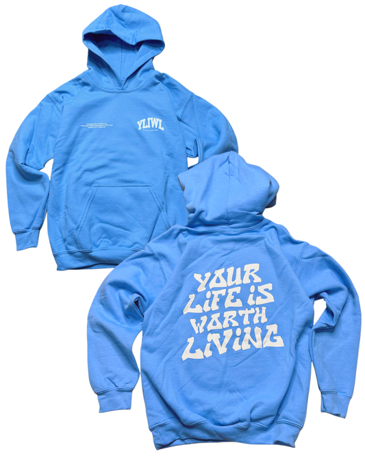 Blue + White "Your Life is Worth Living" YOUTH Hoodie