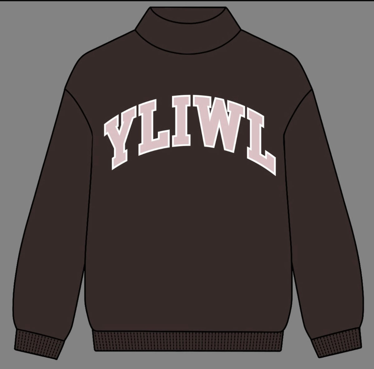 Brown + Light Pink "YLIWL" Mockneck PREORDER! (Arrives mid/late November)