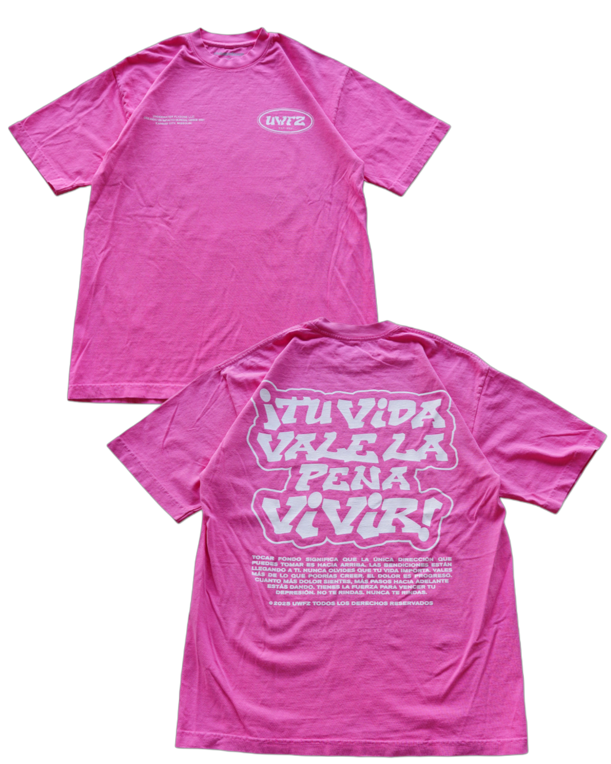 Pink "TU VIDA VALE LA PENA VIVIR" Heavy Weight T-Shirt