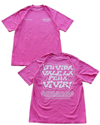 Pink "TU VIDA VALE LA PENA VIVIR" Heavy Weight T-Shirt