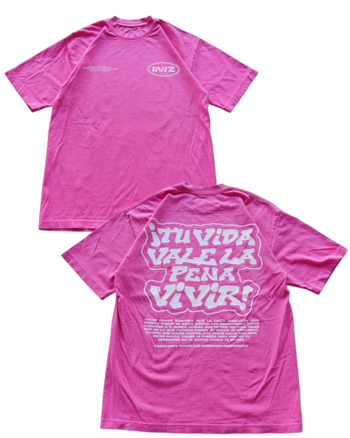 Pink "TU VIDA VALE LA PENA VIVIR" Heavy Weight T-Shirt