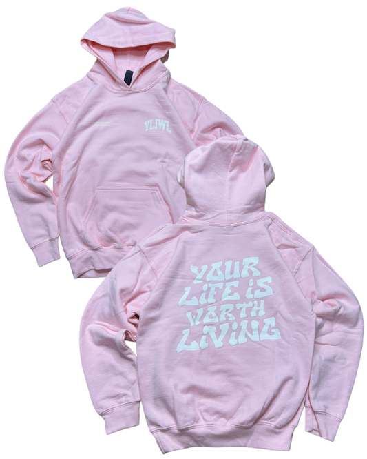 Pink + White "Your Life is Worth Living" YOUTH Hoodie