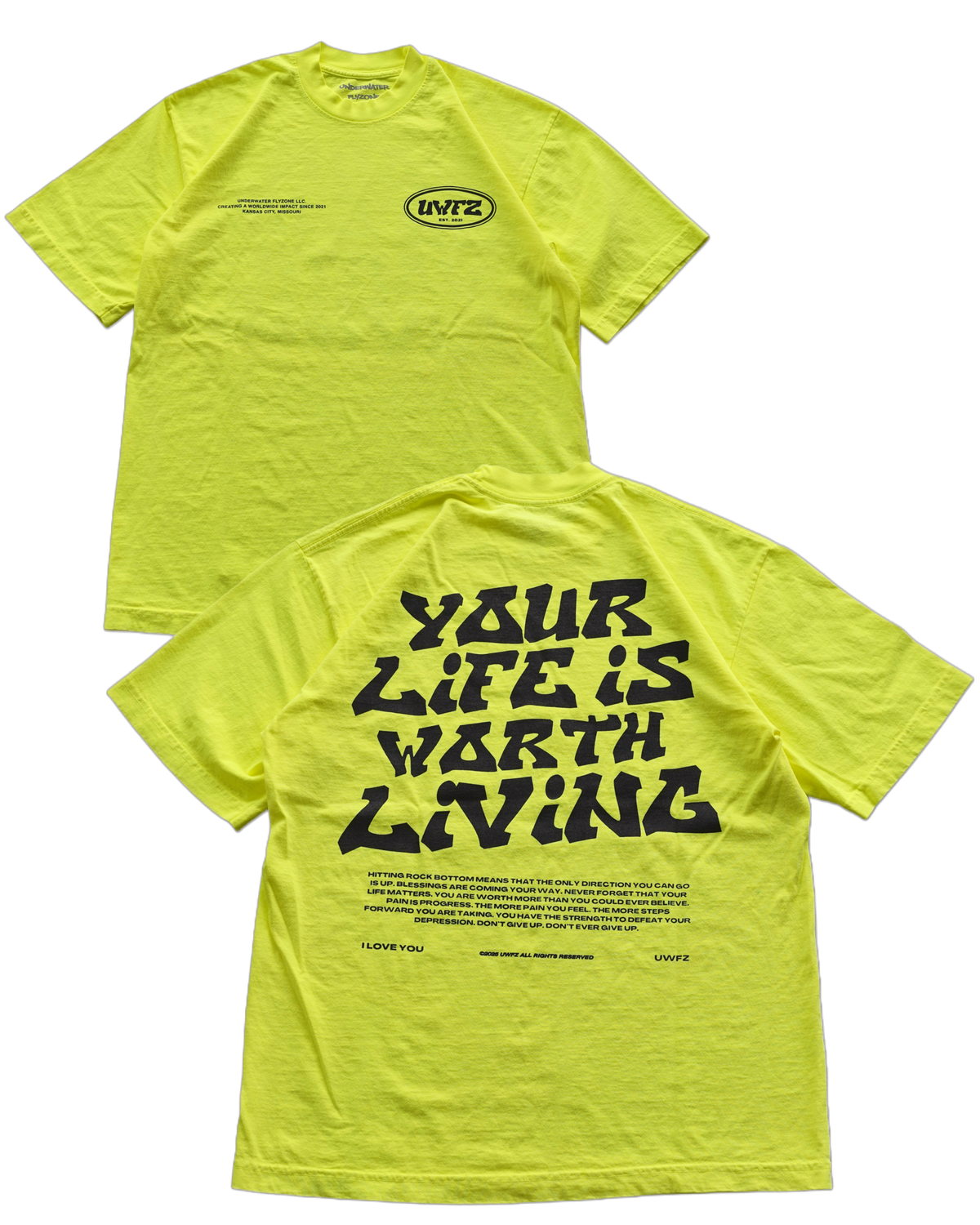 YOUR LIFE IS WORTH LIVING HEAVYWEIGHT TEE - NEON YELLOW