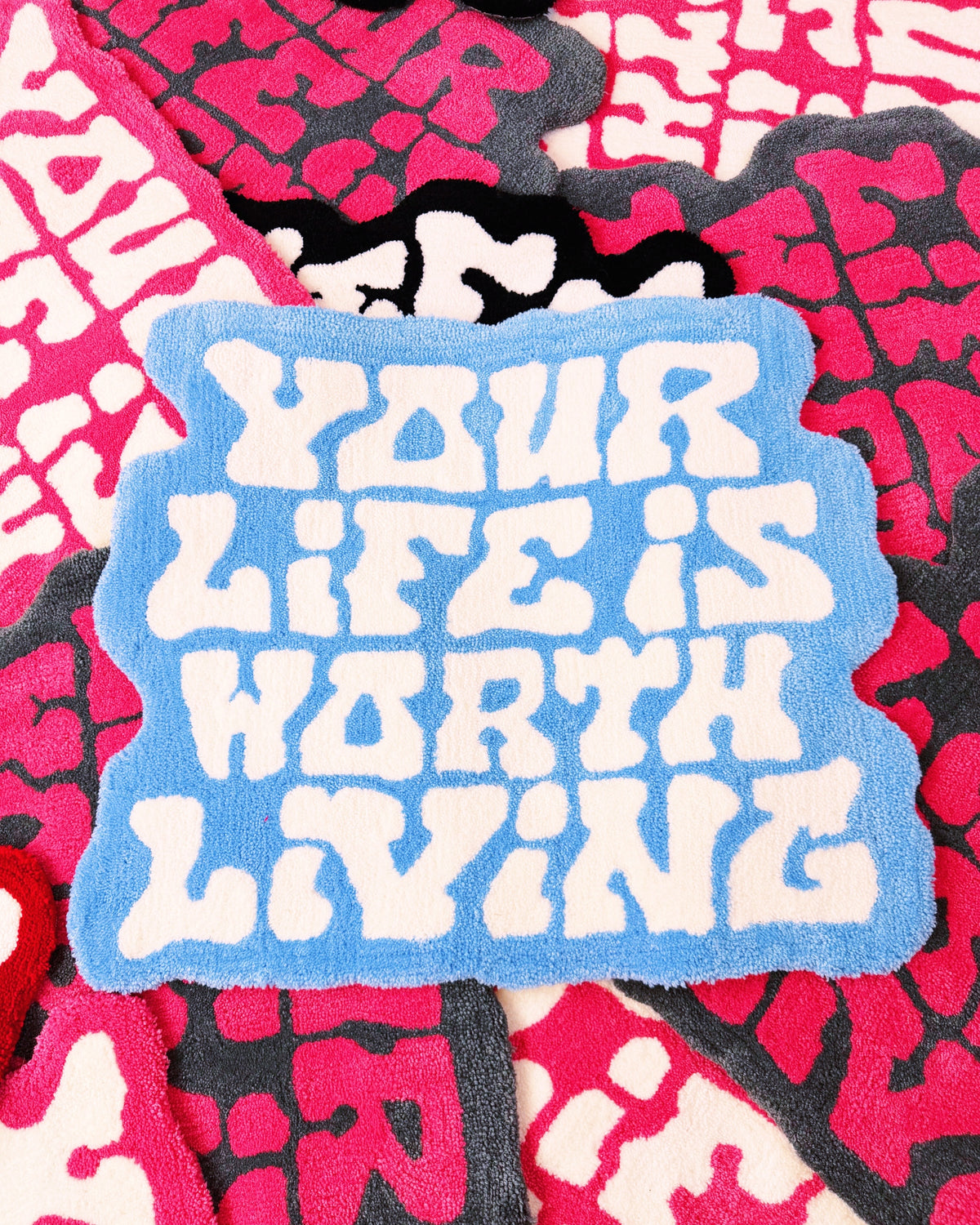 Baby Blue + White Hand Tufted "Your Life is Worth Living" Custom Rug