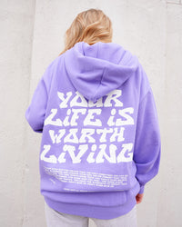 Purple "YOUR LIFE IS WORTH LIVING" Hoodie (Mid-Light Weight Hoodie)