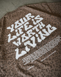 Brown Cheetah Print "Your Life is Worth Living" Heavy Weight T-Shirt