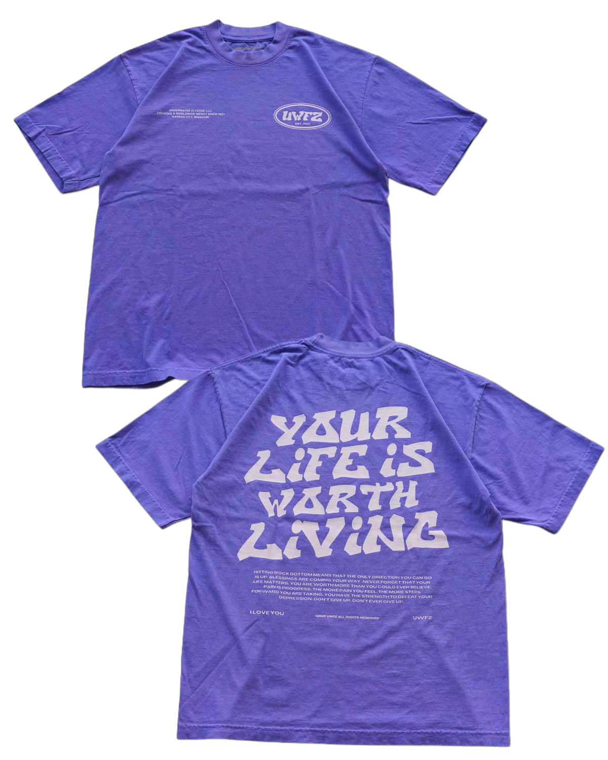 YOUR LIFE IS WORTH LIVING HEAVYWEIGHT TEE - NEON PURPLE