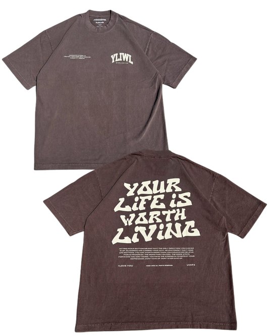 Vintage Brown + Cream "YOUR LIFE IS WORTH LIVING" Heavy Weight T-Shirt