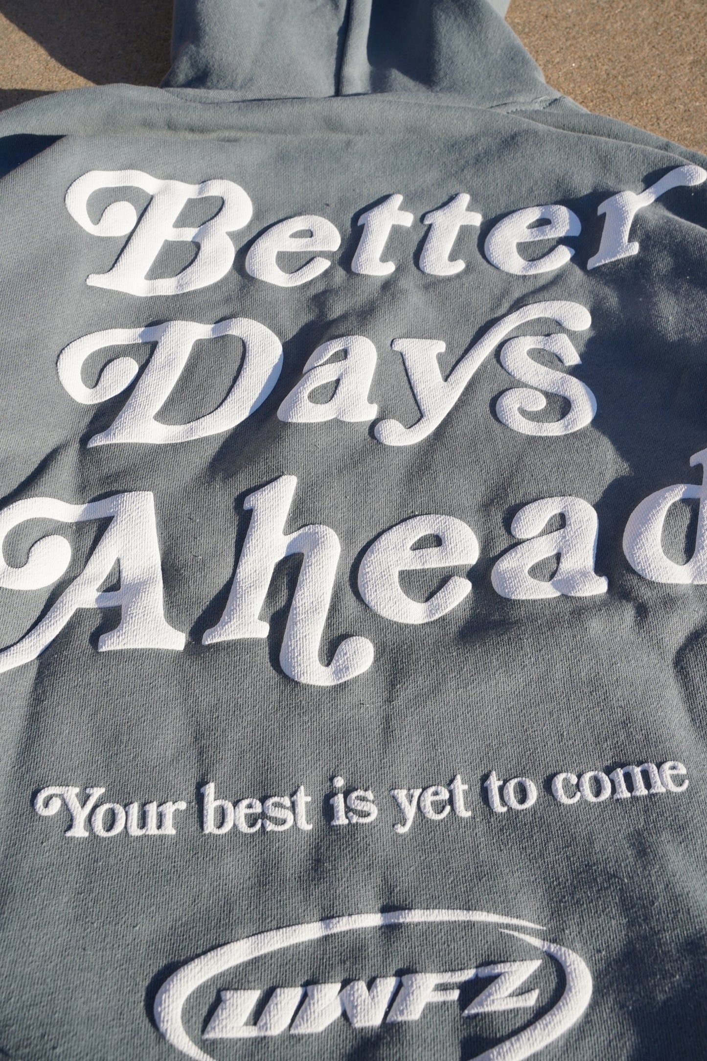 BETTER DAYS AHEAD PUFF PRINT HOODIE - Blue Magic