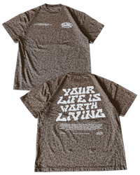 Brown Cheetah Print "Your Life is Worth Living" Heavy Weight T-Shirt