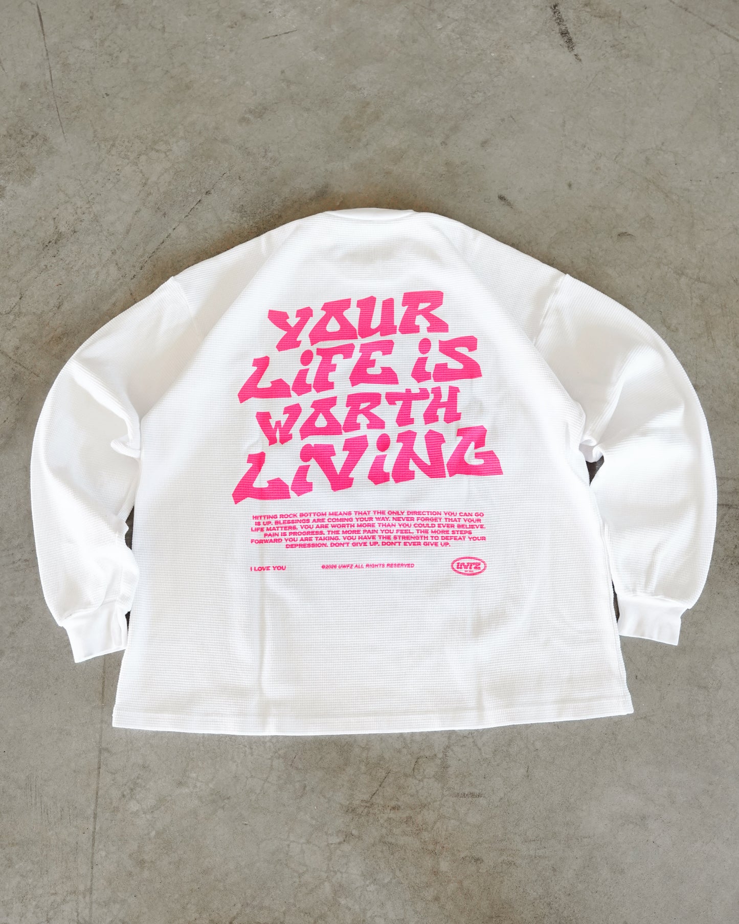White + Pink "YOUR LIFE IS WORTH LIVING" Thermal Long Sleeve (LIMITED)