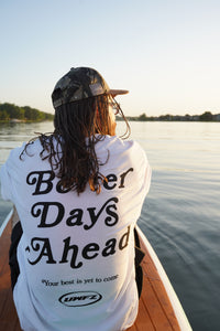 White + Black BETTER DAYS AHEAD Soft T-Shirt