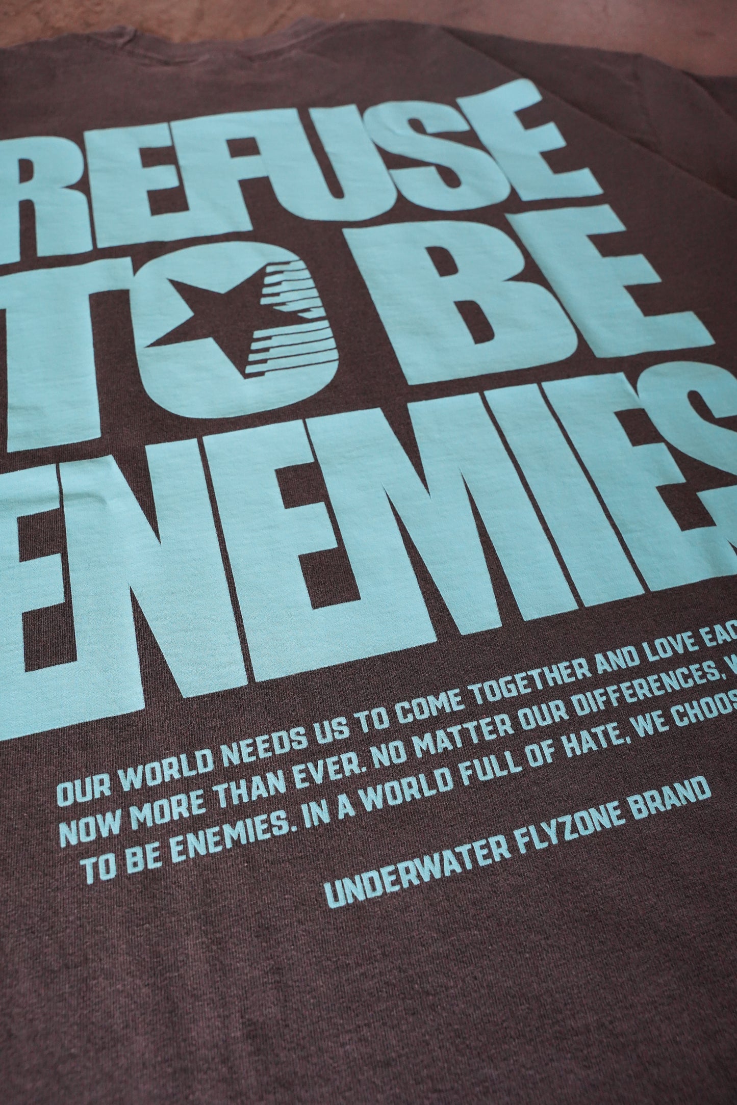 Teal + Faded Black "REFUSE TO BE ENEMIES" Oversized T-Shirt (LIMITED)