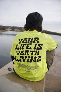 YOUR LIFE IS WORTH LIVING HEAVYWEIGHT TEE - NEON YELLOW