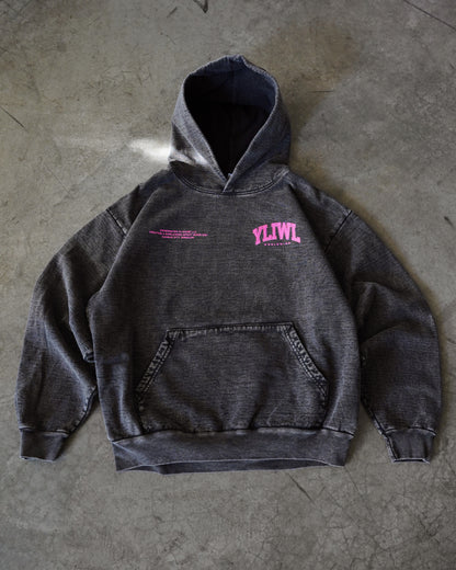 Pink + Mineral Wash Black "YOUR LIFE IS WORTH LIVING" Hoodie (Collectors Edition)