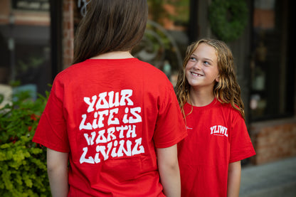 Red + White "Your Life is Worth Living" YOUTH T-Shirt!