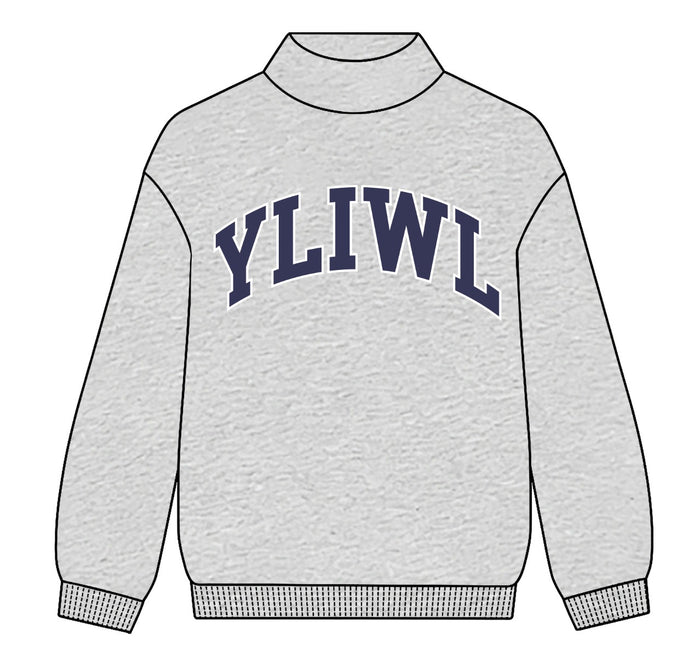Heather Grey + Navy "YLIWL" Mockneck PREORDER! (Arrives mid/late November)